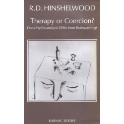 Therapy or Coercion: Does Psychoanalysis Differ from Brainwashing?