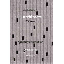 UArchitects XX Years: Journey of a Studio