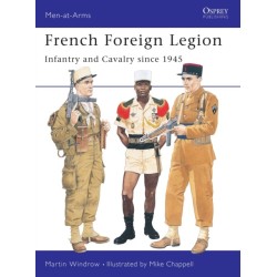 French Foreign Legion: Infantry and Cavalry since 1945