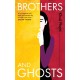 Brothers and Ghosts