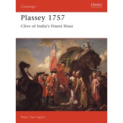 Plassey 1757: Clive of India's Finest Hour