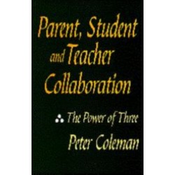 Parent, Student and Teacher Collaboration: The Power of Three