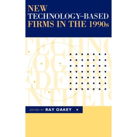 New Technology-Based Firms in the 1990s
