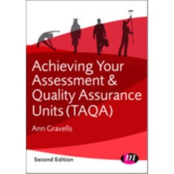 Achieving your Assessment and Quality Assurance Units (TAQA)