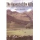 The Harvest of the Hills: Rural Life in Northern England and the Scottish Borders