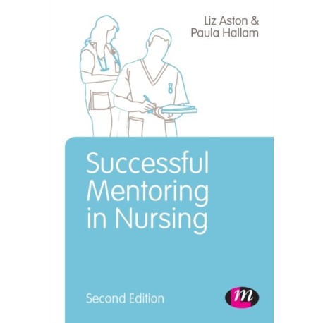 Successful Mentoring in Nursing