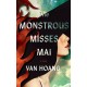 The Monstrous Misses Mai: A Novel