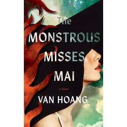 The Monstrous Misses Mai: A Novel