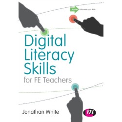 Digital Literacy Skills for FE Teachers