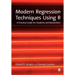 Modern Regression Techniques Using R: A Practical Guide