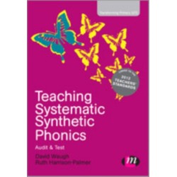 Teaching Systematic Synthetic Phonics: Audit and Test