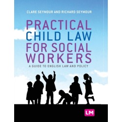 Practical Child Law for Social Workers