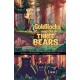 Goldilocks and the Three Bears: A Discover Graphics Fairy Tale