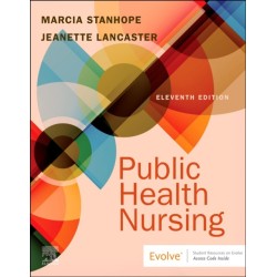 Public Health Nursing: Population-Centered Health Care in the Community