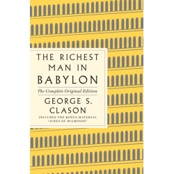 The Richest Man in Babylon: (A GPS Guide to Life)