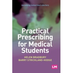 Practical Prescribing for Medical Students