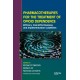 Pharmacotherapies for the Treatment of Opioid Dependence: Efficacy, Cost-Effectiveness and Implementation Guidelines