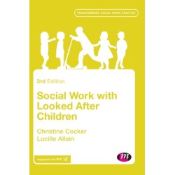 Social Work with Looked After Children