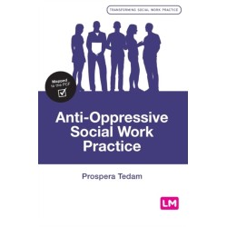 Anti-Oppressive Social Work Practice