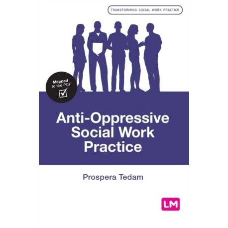 Anti-Oppressive Social Work Practice