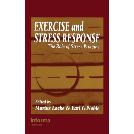 Exercise and Stress Response: The Role of Stress Proteins