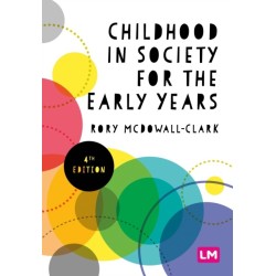 Childhood in Society for the Early Years