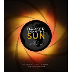Darker than the Sun: An Atlas of James Bond Movie Locations