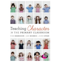 Teaching Character in the Primary Classroom