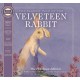 The Velveteen Rabbit Heirloom Edition: The Classic Edition Hardcover with Audio CD Narrated by an Academy Award Winning actor