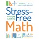 Stress-Free Math: A Visual Guide to Acing Math in Grades 4-9
