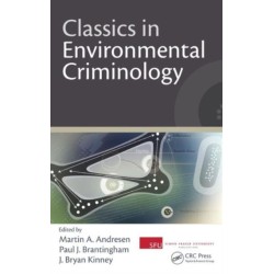 Classics in Environmental Criminology