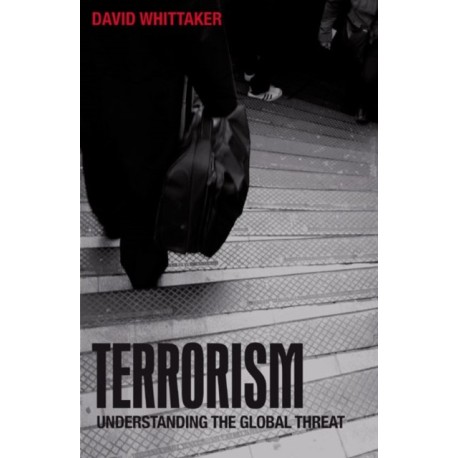 Terrorism: Understanding the Global Threat