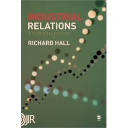 Industrial Relations: A Current Review