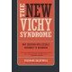The New Vichy Syndrome: Why European Intellectuals Surrender to Barbarism