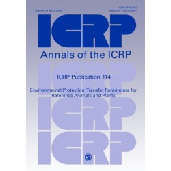 ICRP Publication 114: Environmental Protection: Transfer Parameters for Reference Animals and Plants