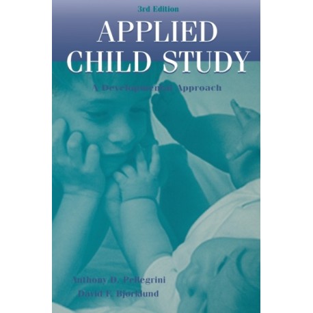 Applied Child Study: A Developmental Approach