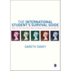 The International Student's Survival Guide: How to Get the Most from Studying at a UK University