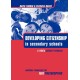 DEVELOPING CITIZENSHIP IN SCHOOLS: A WHOLE SCHOOL: A Whole School Resource for Secondary Schools