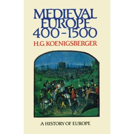 Medieval Europe 400 - 1500