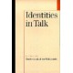 Identities in Talk