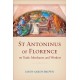 St Antoninus of Florence on Trade, Merchants, and Workers