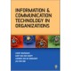 Information and Communication Technology in Organizations: Adoption, Implementation, Use and Effects