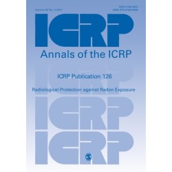 ICRP PUBLICATION 126: Radiological Protection against Radon Exposure