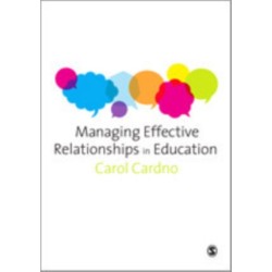 Managing Effective Relationships in Education