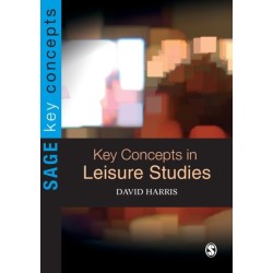 Key Concepts in Leisure Studies