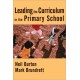 Leading the Curriculum in the Primary School
