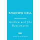 Shadow Cell: an explosive insider account of the world's new spy war from ex-CIA operatives