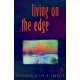 Living on the Edge: Breaking up to breakdown to breakthrough