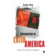 Introduction to Latin America: Twenty-First Century Challenges