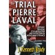 The Trial of Pierre Laval: Defining Treason, Collaboration and Patriotism in World War II France